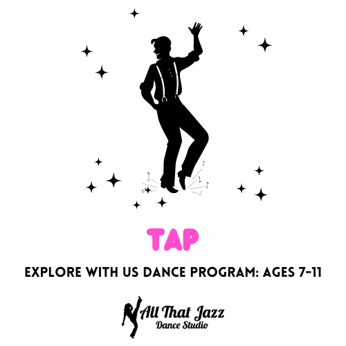 tap dance class for Explore with us dance at All That Jazz